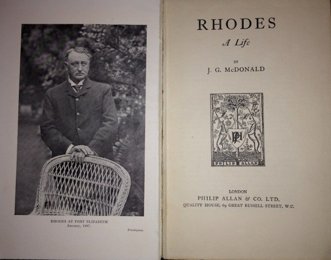 Frontispiece of Rhodes A Life by J G McDonald first published in 1927 by Philip Allan & Co. Ltd. London
