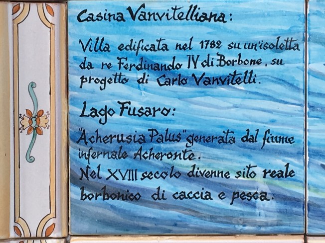 La Casina Vanvitelliana - a Bourbon hunting and fishing lodge built on the lake that Aeneas knew as Archerusian - where watch was kept for those who might try to exit hell.