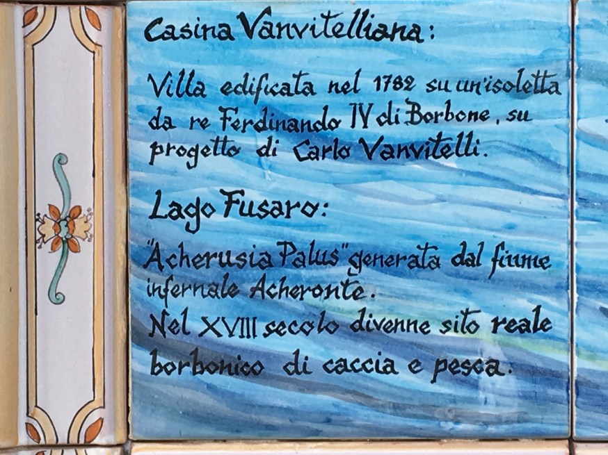 La Casina Vanvitelliana - a Bourbon hunting and fishing lodge built on the lake that Aeneas knew as Archerusian - where watch was kept for those who might try to exit hell.